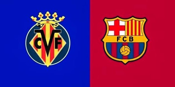 CCTV5+直播：比利亚雷亚尔对阵巴塞罗那，6连胜对阵7连胜，佩德里伤缺